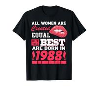 All Women Are Born In 1988 38 Years Old Funny 38th Birthday Camiseta