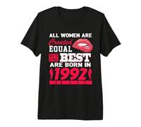 All Women Are Born In 1992 34 Years Old Funny 34th Birthday Camiseta Premium