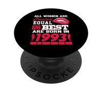 All Women Are Born In 1993 33 Years Old Funny 33rd Birthday PopSockets PopGrip Adhesivo