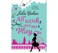 All Work And No Play... (ebook)