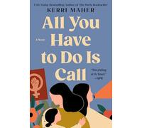 All You Have to Do Is Call