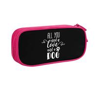 All You Need Is Love and A Dog Pencil Bag Estuche de lápices portátil de Gran Capacidad de Doble Capa para Oficina y Escuela