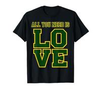 All You Need Is Love Simple Life Quote Men Women Camiseta