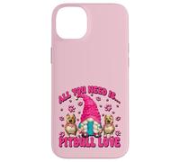 All You Need Is Pitbull Love Dog Mama GNOME For Pittie Mom Carcasa para iPhone 14 Plus