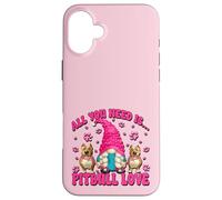 All You Need Is Pitbull Love Dog Mama GNOME For Pittie Mom Carcasa para iPhone 16 Plus