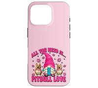 All You Need Is Pitbull Love Dog Mama GNOME For Pittie Mom Carcasa para iPhone 16 Pro