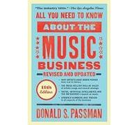 All You Need To Know About The Music Business: Eleventh Edition - Stre