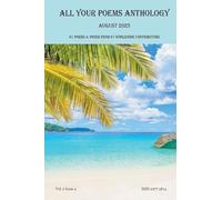 All Your Poems Anthology August 2025