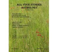 All Your Stories Anthology October 2025: For Everyone to Enjoy (All Your Stories Magazine)