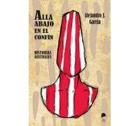 Allá abajo en el confín