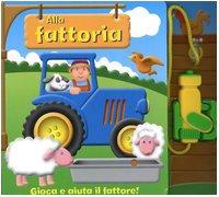 Alla Fattoria. Con Gadget [Italia]