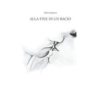 Alla fine di un bacio