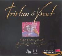 Alla Francesca - Tristano E Isotta. Manoscritto