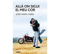 ALLÀ ON SIGUI EL MEU COR: 24 (PERISCOPI)