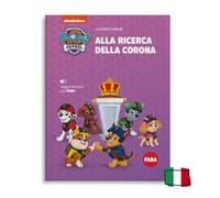Alla ricerca della corona. Paw Patrol