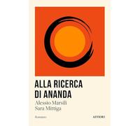 Alla ricerca di Ananda (Romanzo)