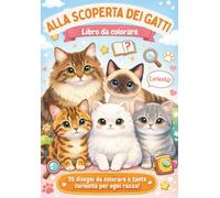 Alla scoperta dei Gatti: Un viaggio artistico e educativo nel mondo dei gatti - Disegni dettagliati per bambini 8-12 ann