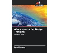Alla scoperta del Design Thinking