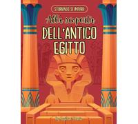 Alla scoperta dell'Antico Egitto: Storiando si impara