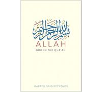 Allah: God in the Qur’an