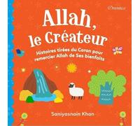 ALLAH, LE CRÉATEUR