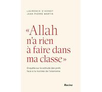 "Allah n'a rien à faire dans ma classe": Enquête sur la solitude des profs face à la montée de l'islamisme
