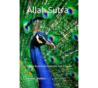 Allah Sutra: Un livre de personne et pas pour tout le monde