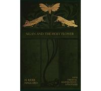 Allan and the Holy Flower: illustrated