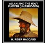 Allan And The Holy Flower (unabridged) (audiolibro)