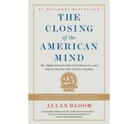Allan Bloom The Closing of the American Mind (Tapa blanda) (Importación USA)