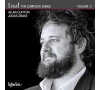 Allan Clayton - Liszt: The Complete Songs, Vol. 5 - Allan Clayton