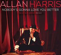Allan Harris - Nobody’s Gonna Love