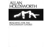Allan Holdsworth: Reaching for the Uncommon Chord/Pbn 110 (Master Classes)