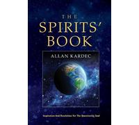Allan Kardec The Spirits' Book (Tapa blanda)