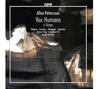 Allan Pettersson : Cantate "Vox Humana". Hellgren, Grevelius, Thimander, Högström, Hansson.