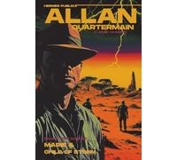 Allan Quartermain: Books 5 and 6: Marie & Child of Storm: (Hermes Publica Classics)
