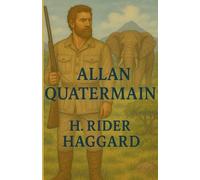Allan Quatermain(Illustrated)