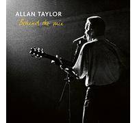 Allan Taylor Behind The Mix (CD)