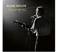 Allan Taylor Behind the Mix (CD) (Importación USA)