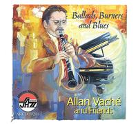 Allan Vache - Ballads, Burners & Blues