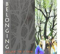 Allan Yn Y Fan - Belonging