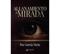 Allanamiento de mirada