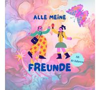 Alle meine Freunde