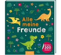 Alle meine Freunde - Dino: Mit über 300 Stickern Freundebuch mit ü (Tapa dura)