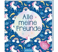 Alle meine Freunde - Einhorn | Mit über 300 Stickern