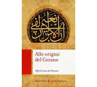 Alle origini del Corano (Quality paperbacks)