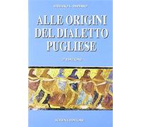 Alle origini del dialetto pugliese