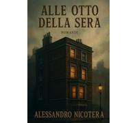 Alle otto della sera