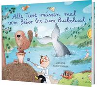 Alle Tiere müssen mal - vom Biber bis zum Buckelwal: Lustiges Bilderbuch für Kinder ab 4 Jahren - gereimt und mit detailreichen Illustrationen