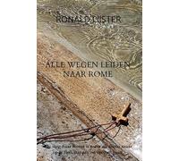 Alle wegen leiden naar Rome: De weg naar Rome is meer als alleen maar op je fiets stappen en op weg gaan.